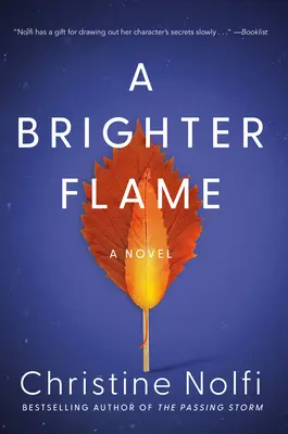 Une flamme plus brillante - A Brighter Flame