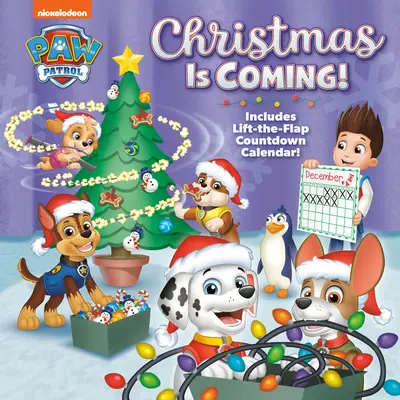 Noël arrive ! (Paw Patrol) - Christmas Is Coming! (Paw Patrol)