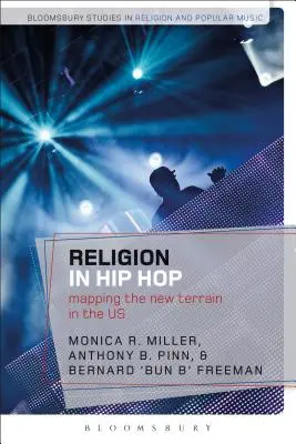 La religion dans le hip-hop : cartographie du nouveau terrain aux États-Unis - Religion in Hip Hop: Mapping the New Terrain in the US