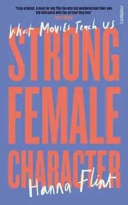 Un personnage féminin fort - Strong Female Character