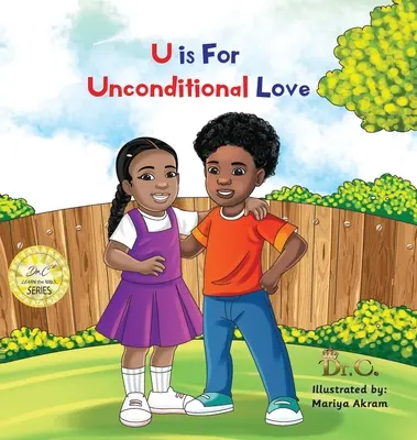 U comme Amour inconditionnel - U is for Unconditional Love