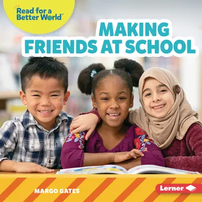 Se faire des amis à l'école - Making Friends at School