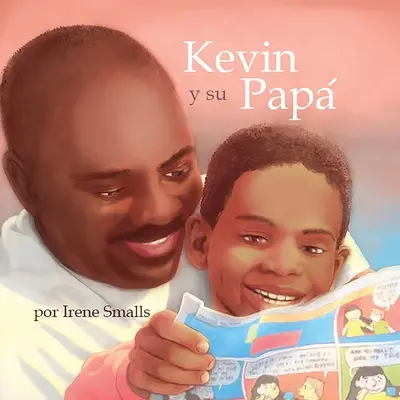 Kevin et son papa - Kevin y su Papa