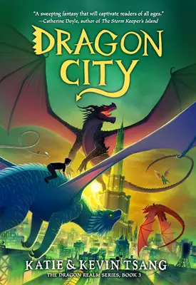 La Cité du Dragon : Volume 3 - Dragon City: Volume 3