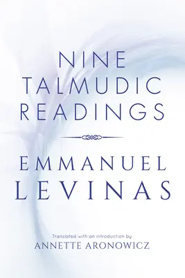 Neuf lectures talmudiques - Nine Talmudic Readings