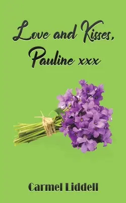 Amour et baisers, Pauline xxx - Love and Kisses, Pauline xxx