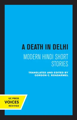 Une mort à Delhi : nouvelles modernes en hindi - A Death in Delhi: Modern Hindi Short Stories
