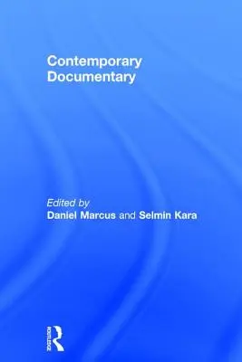 Documentaire contemporain - Contemporary Documentary