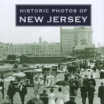 Photos historiques du New Jersey - Historic Photos of New Jersey