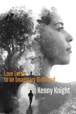 Lettre d'amour à une petite amie imaginaire - Love Letter to an Imaginary Girlfriend