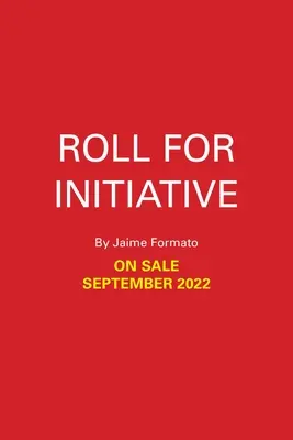 Rouler pour l'initiative - Roll for Initiative