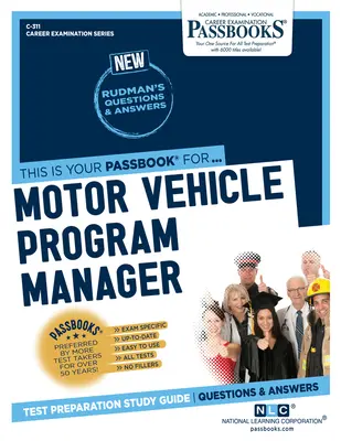Gestionnaire du programme des véhicules à moteur (C-311) : Passbooks Study Guidevolume 311 - Motor Vehicle Program Manager (C-311): Passbooks Study Guidevolume 311