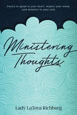 Pensées ministérielles - Ministering Thoughts