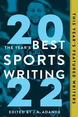 Les meilleurs textes sportifs de l'année 2022 - The Year's Best Sports Writing 2022