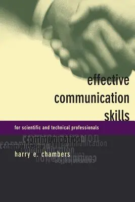 Compétences de communication efficaces pour les professionnels des secteurs scientifique et technique - Effective Communication Skills for Scientific and Techinical Professionals