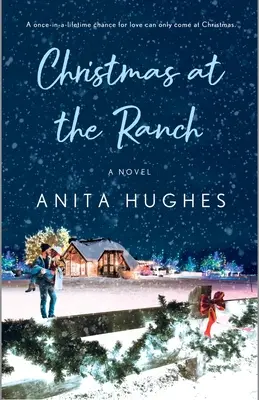 Noël au Ranch - Christmas at the Ranch