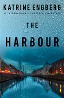 Harbour - le nouveau polar captivant et plein de rebondissements du best-seller international 2022 - Harbour - the gripping and twisty new crime thriller from the international bestseller for 2022