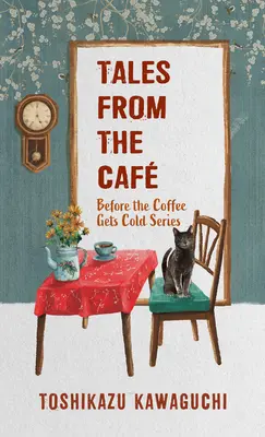 Contes du Café - Tales from the Caf