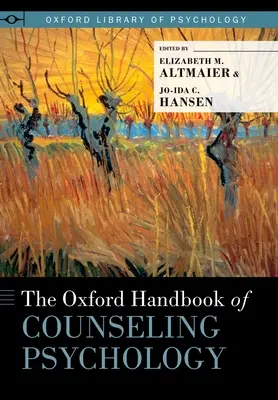 Oxford Handbook of Counseling Psychology (en anglais) - Oxford Handbook of Counseling Psychology