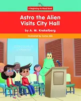 Astro l'extraterrestre visite la mairie - Astro the Alien Visits City Hall