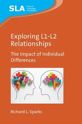 Explorer les relations L1-L2 : L'impact des différences individuelles - Exploring L1-L2 Relationships: The Impact of Individual Differences