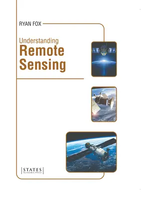 Comprendre la télédétection - Understanding Remote Sensing