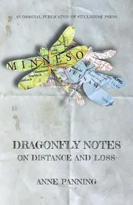 Notes sur les libellules : Sur la distance et la perte - Dragonfly Notes: On Distance and Loss