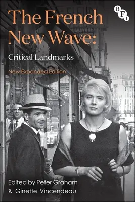 La nouvelle vague française : Repères critiques - The French New Wave: Critical Landmarks