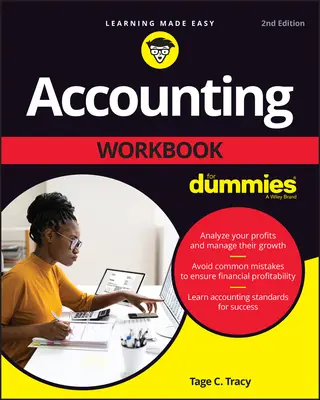 Le manuel de comptabilité pour les nuls - Accounting Workbook for Dummies