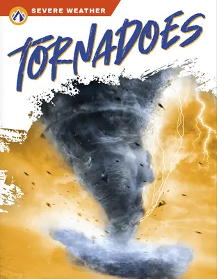 Tornades - Tornadoes