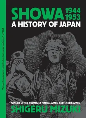 Showa 1944-1953 : Une histoire du Japon - Showa 1944-1953: A History of Japan