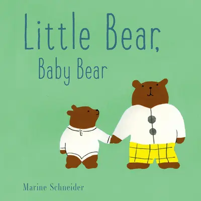 Petit Ours, Bébé Ours - Little Bear, Baby Bear