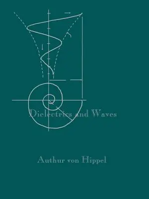 Diélectriques et ondes - Dielectrics and Waves