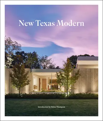 Nouveau Texas moderne - New Texas Modern