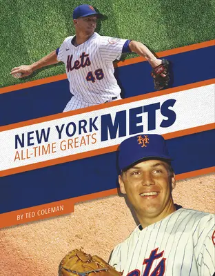 New York Mets - Les grands de tous les temps - New York Mets All-Time Greats