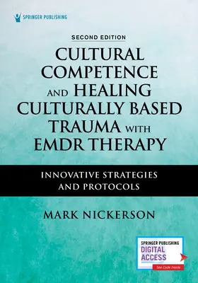 Compétence culturelle et guérison des traumatismes d'origine culturelle par la thérapie EMDR - Cultural Competence and Healing Culturally Based Trauma With EMDR Therapy