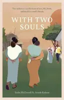 With Two Souls - Les souvenirs de deux sages-femmes sur l'amour, la vie, la naissance et la mort dans l'Éthiopie rurale - With Two Souls - Two midwives' recollections of love, life, birth, and death in rural Ethiopia