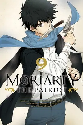 Moriarty le patriote, tome 9 - Moriarty the Patriot, Vol. 9