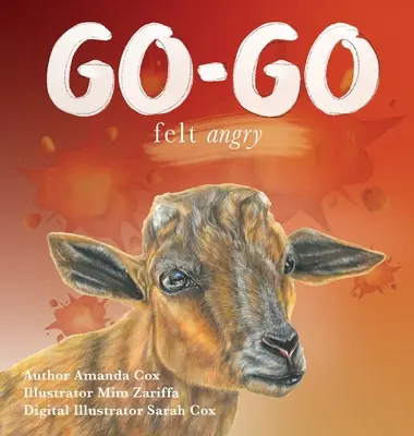 Go-go se sent en colère - Go-go Felt Angry