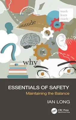 L'essentiel de la sécurité : Maintenir l'équilibre - Essentials of Safety: Maintaining the Balance