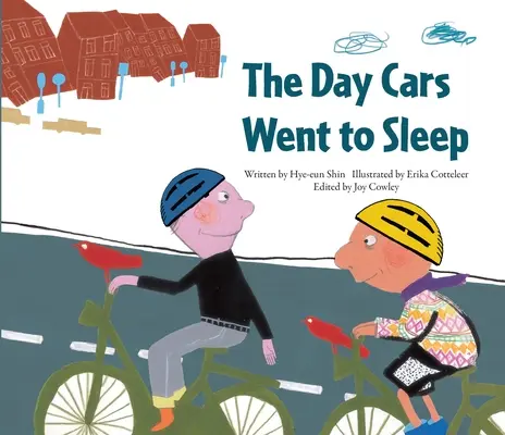 Le jour où les voitures se sont endormies : Réduction des gaz à effet de serre - Belgique - The Day Cars Went to Sleep: Reducing Greenhouse Gases - Belgium