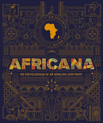 Africana : Une encyclopédie d'un continent étonnant - Africana: An Encyclopedia of an Amazing Continent