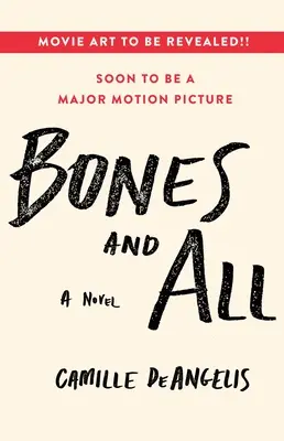 Bones & All