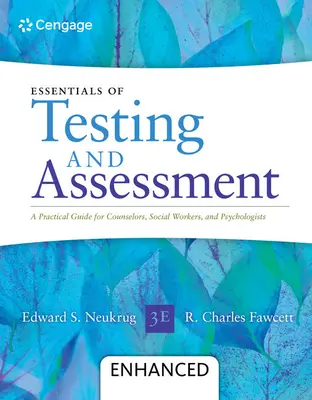 L'essentiel des tests et de l'évaluation : Un guide pratique pour les conseillers, les travailleurs sociaux et les psychologues, amélioré - Essentials of Testing and Assessment: A Practical Guide for Counselors, Social Workers, and Psychologists, Enhanced