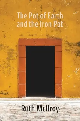 Le pot de terre et le pot de fer - The Pot of Earth and the Iron Pot
