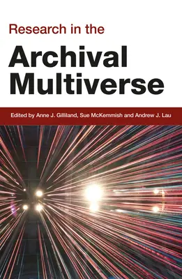 Recherche dans le multivers archivistique - Research in the Archival Multiverse