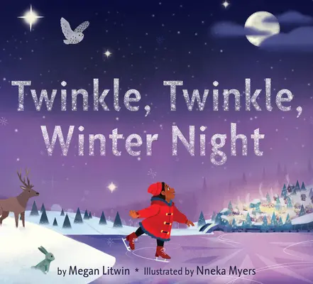 La nuit de l'hiver - Twinkle, Twinkle, Winter Night