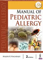 Manuel d'allergologie pédiatrique - Manual of Pediatric Allergy