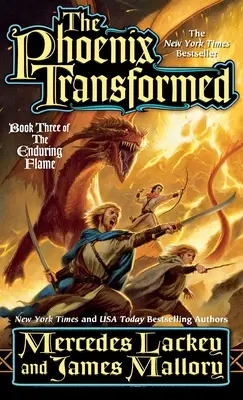 Le phénix transformé : Le troisième livre de la flamme éternelle - The Phoenix Transformed: Book Three of the Enduring Flame