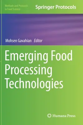 Technologies émergentes de transformation des aliments - Emerging Food Processing Technologies